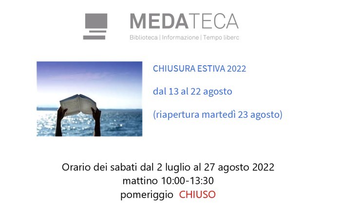 Immagine Chiusura estiva della Medateca